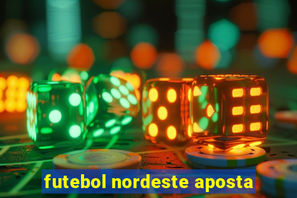 futebol nordeste aposta